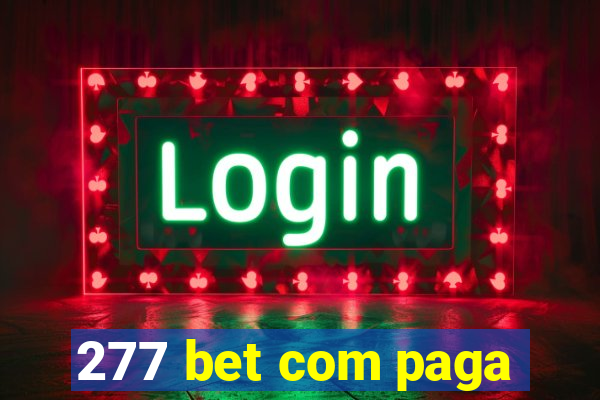 277 bet com paga